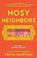 Go to record Nosy neighbors