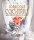 Go to record Forbidden cocktails : libations inspired by the world of P...