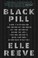 Go to record Black pill :  how I witnessed the darkest corners of the i...