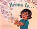 Go to record Henna is . . .