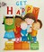 Go to record Get happy