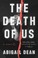 Go to record The death of us : a novel