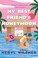 Go to record My best friend's honeymoon