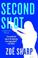 Go to record Second shot : a Charlie Fox thriller