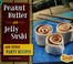 Go to record Peanut butter and jelly sushi and other party recipes