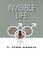Go to record Invisible life