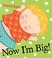 Go to record Now I'm big!