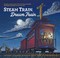 Go to record Steam train, dream train