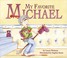 Go to record My favorite Michael