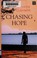 Go to record Chasing hope.