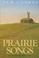 Go to record Prairie songs
