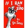Go to record If I Ran the Zoo