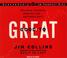 Go to record Good to great why some companies make the leap, and others...