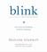 Go to record Blink the power of thinking without thinking