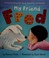 Go to record My friend Fred