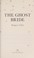 Go to record The ghost bride : a novel