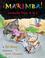 Go to record Marimba! : animales from A to Z