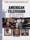 Go to record The encyclopedia of American television : broadcast progra...