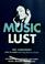 Go to record Music lust : recommended listening for every mood, moment,...