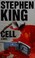 Go to record Cell a novel