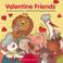 Go to record Valentine friends