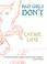 Go to record Bad girls don't girls do or don't, book 1.