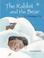 Go to record The rabbit and the bear : a Christmas tale
