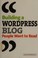 Go to record Building a WordPress blog people want to read