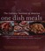 Go to record The Culinary Institute of America one dish meals : flavorf...