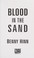 Go to record Blood in the sand