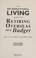 Go to record The international living guide to retiring overseas on a b...