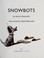 Go to record Snowbots