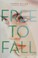 Go to record Free to fall