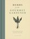 Go to record Herbs for the gourmet gardener : a practical resource from...