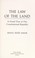 Go to record The law of the land : a grand tour of our constitutional r...