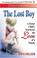 Go to record The lost boy : a foster child's search for the love of a f...