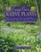Go to record Easy care native plants : a guide to selecting and using b...