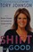Go to record Shift for good : simple changes for lasting joy inside and...