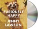 Go to record Furiously happy a funny book about horrible things