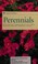 Go to record Taylor's guide to perennials : more than 600 flowering and...