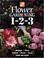 Go to record Flower gardening 1-2-3 : design, plan, select, plant, care...