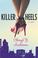 Go to record Killer heels