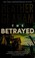 Go to record The betrayed