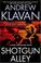 Go to record Shotgun Alley : a Weiss and Bishop novel