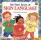 Go to record My first book of sign language