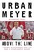 Go to record Above the line : lessons in leadership and life from a cha...