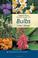 Go to record Timber Press pocket guide to bulbs