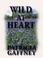Go to record Wild at heart