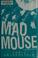 Go to record Mad mouse
