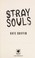Go to record Stray souls